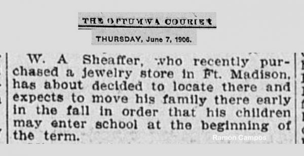 1906 06 07 Walter Sheaffer anuncia su traslado a la nueva joyería adquirida en Fort Madison.